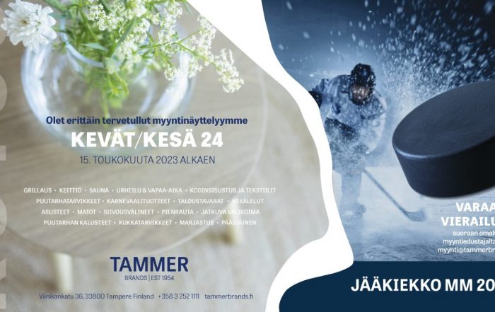 Tammer brands Kevät/Kesä 2024 myyntinäyttely ja jääkiekon MM-kisat 2023 Tampereella.